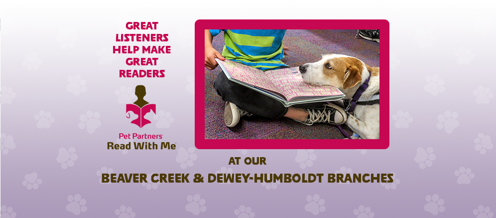 Pet Partners Read with Me Program at Beaver Creek and Dewey-Humboldt Branch Libraries