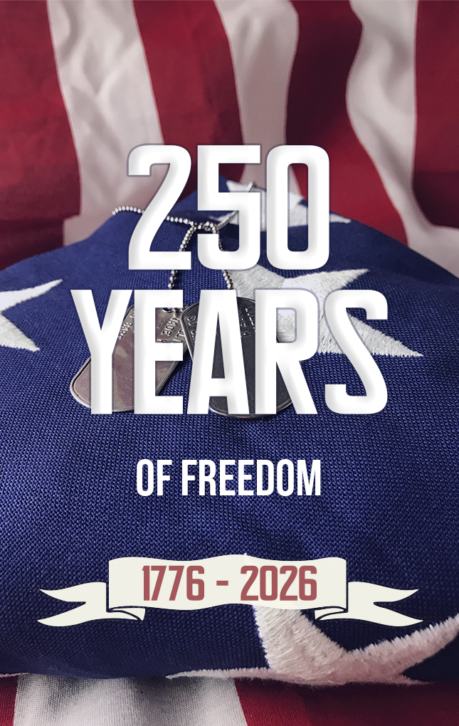 Image of flag with dog tags behind the text 250 years of freedom